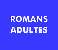 Romans adultes