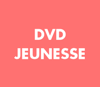 DVD Jeunesse